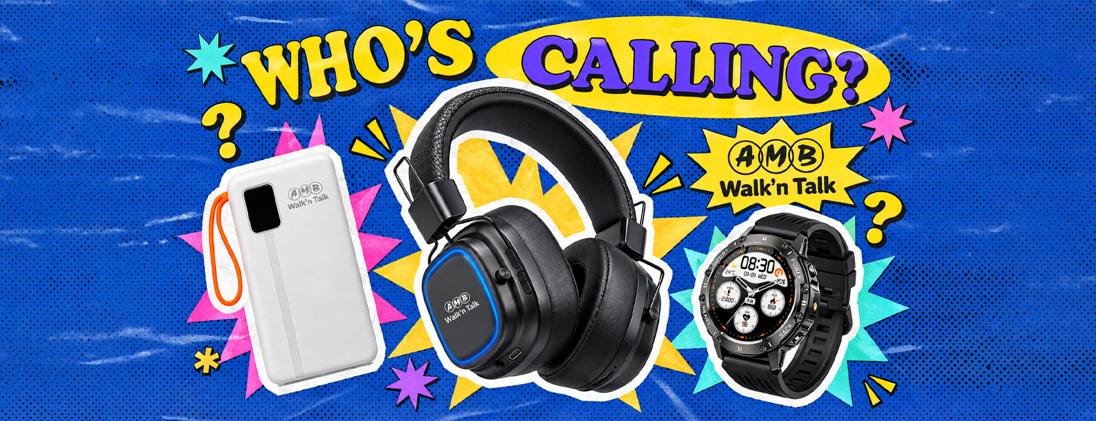 Who's calling? — AMB Walk'n Talk headphones, power bank and watch